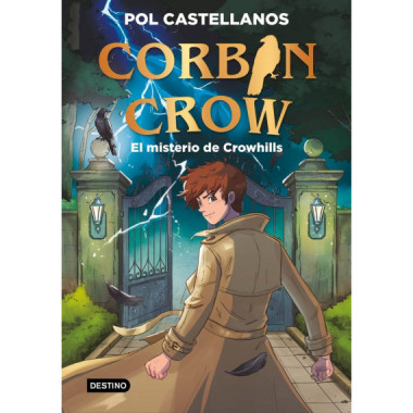 Corbin Crow 1. El misterio de Crowhills