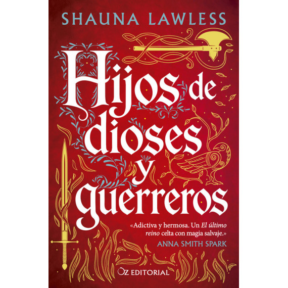 HIJOS DE DIOSES Y GUERREROS