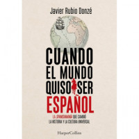Cuando el Mundo Quiso Ser Español   2026