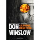 CALIFORNIA, FUEGO Y VIDA