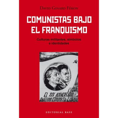 COMUNISTAS BAJO EL FRANQUISMO