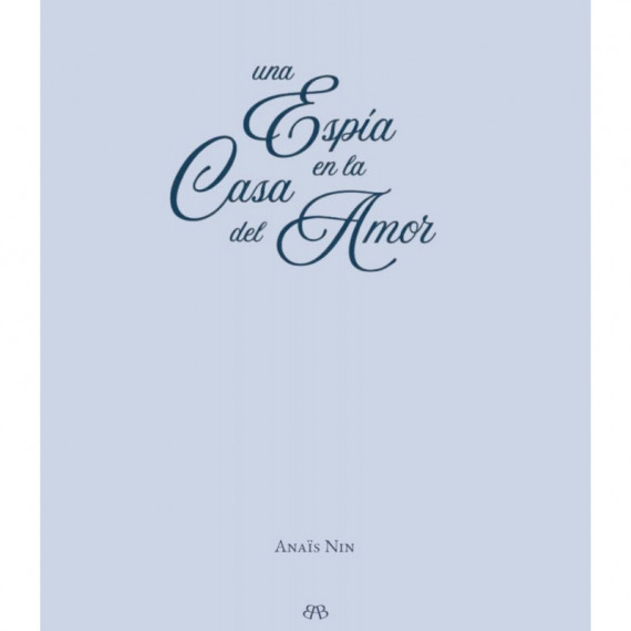 UNA ESPIA EN LA CASA DEL AMOR