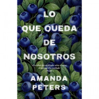 LO QUE QUEDA DE NOSOTROS