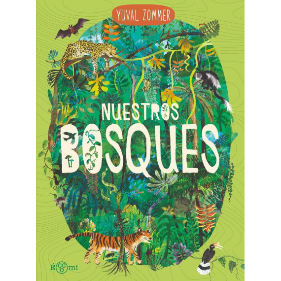 NUESTROS BOSQUES
