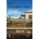 LA MADRIGUERA