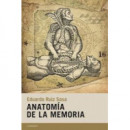 Anatom¡a de la memoria