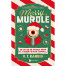 MERRY MURDLE