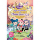 RESCATADORAS DE UNICORNIOS 11 VIAJE AL PAIS DE LOS GNOMOS