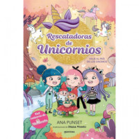 RESCATADORAS DE UNICORNIOS 11 VIAJE AL PAIS DE LOS GNOMOS