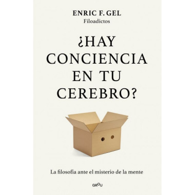 HAY CONCIENCIA EN TU CEREBRO