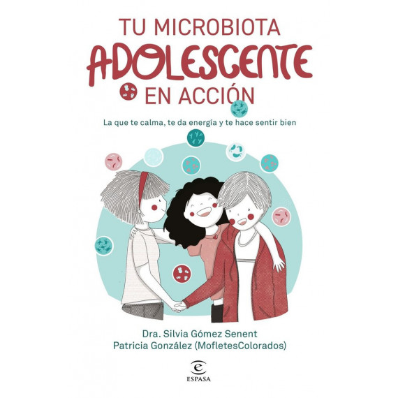 TU MICROBIOTA ADOLESCENTE EN ACCION