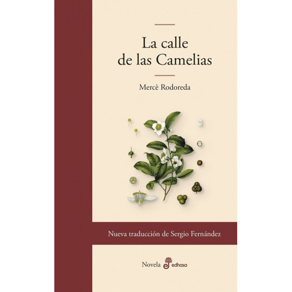 LA CALLE DE LAS CAMELIAS