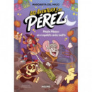 LAS AVENTURAS DE PEREZ 2 MISION MEXICO UN ESQUELETO ANDA SUE