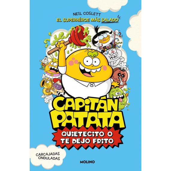 CAPITAN PATATA 2 QUIETECITO O TE DEJO FRITO
