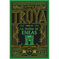 el Ciclo de Troya. Libro 3: la Patria de Eneas   2026