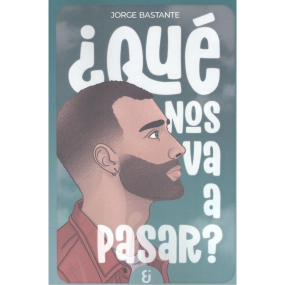 ¿QUE NOS VA A PASAR?