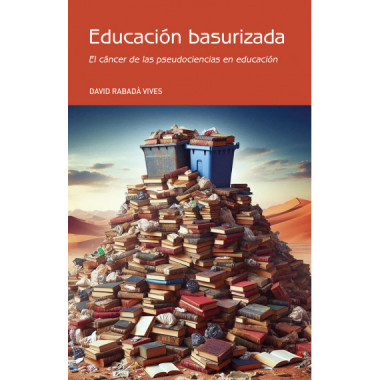 EDUCACI&Oacute;N BASURIZADA