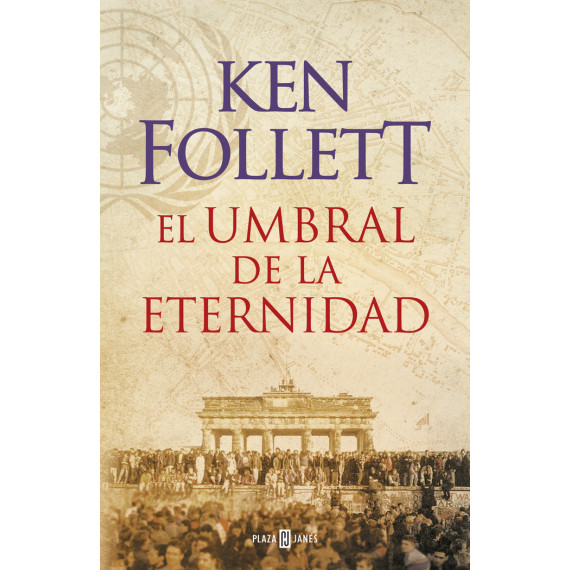 El umbral de la eternidad (The Century 3)