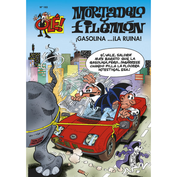 Gasolina... ¡la ruina! (Olé! Mortadelo 183)