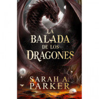 LA BALADA DE LOS DRAGONES (LA CAIDA LUNAR 2)