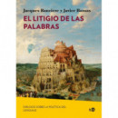 El litigio de las palabras