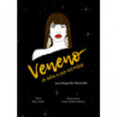 VENENO. DE ADRA A LAS ESTRELLAS