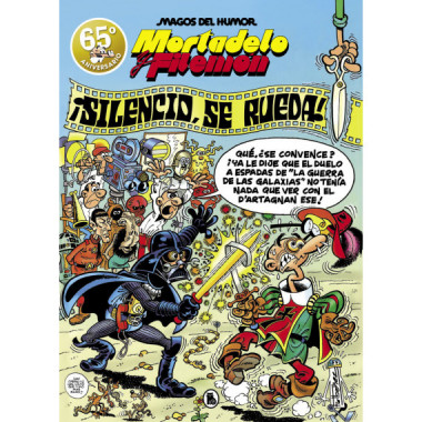 MORTADELO Y FILEMON. &iexcl;SILENCIO, SE RUEDA! (MAGOS DEL HUMOR 63)