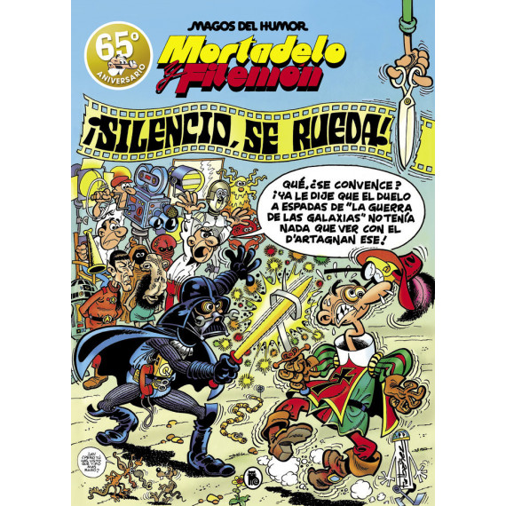 MORTADELO Y FILEMON. ¡SILENCIO, SE RUEDA! (MAGOS DEL HUMOR 63)