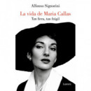LA VIDA DE MARIA CALLAS
