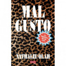 MAL GUSTO