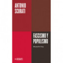 FASCISMO Y POPULISMO