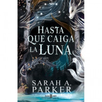 hasta que Caiga la Luna (la Caida Lunar 1)   2024