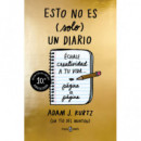 ESTO NO ES SOLO UN DIARIO EDICION 10º ANIVERSARIO