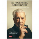 EL POLEMISTA ARRIESGADO