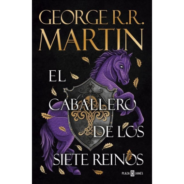 EL CABALLERO DE LOS SIETE REINOS (CANCION DE HIELO Y FUEGO)