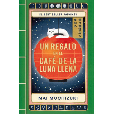 UN REGALO EN EL CAFE DE LA LUNA LLENA EL CAFE DE LA LUNA LLE