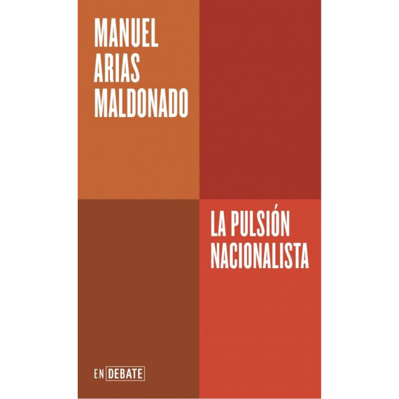 LA PULSION NACIONALISTA SERIE ENDEBATE