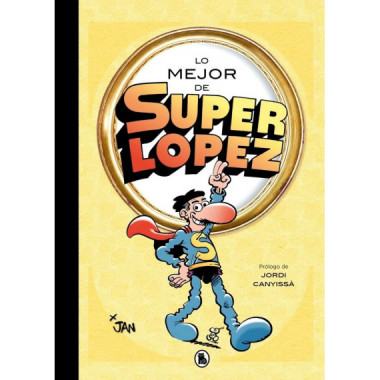 LO MEJOR DE SUPERLOPEZ LO MEJOR DE