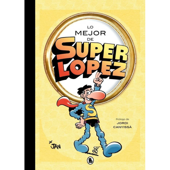LO MEJOR DE SUPERLOPEZ LO MEJOR DE