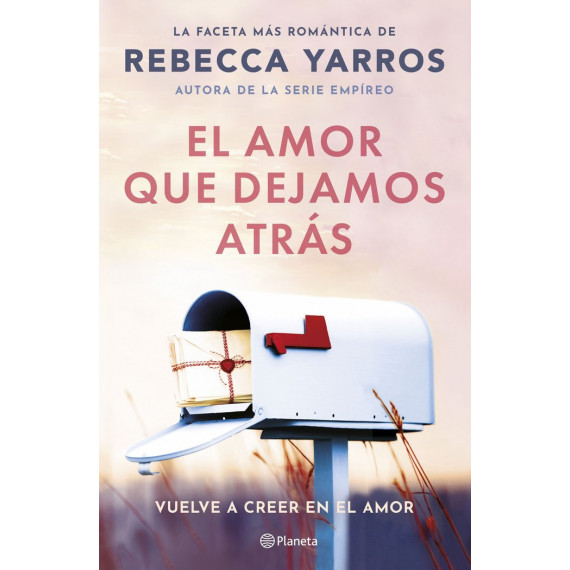 EL AMOR QUE DEJAMOS ATRAS