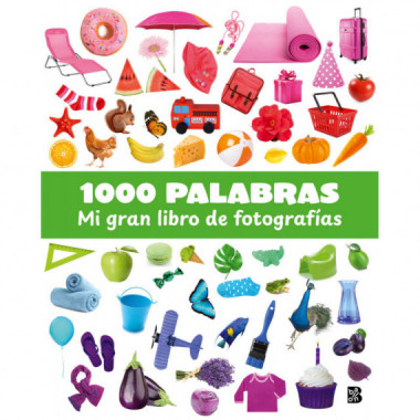 1000 PALABRAS MI GRAN LIBRO FOTOGRAFIAS