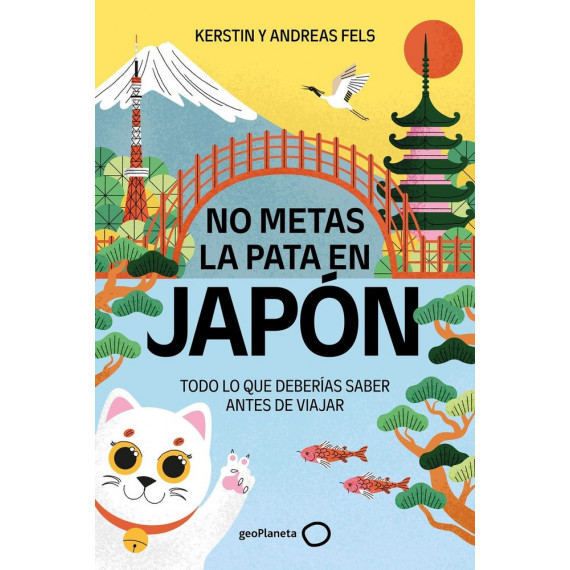 NO METAS LA PATA EN JAPON