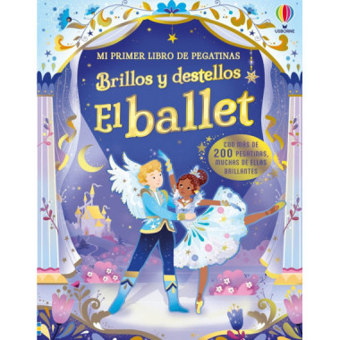 BRILLOS Y DESTELLOS - EL BALLET