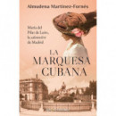 LA MARQUESA CUBANA