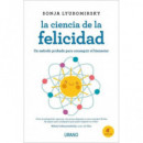 LA CIENCIA DE LA FELICIDAD