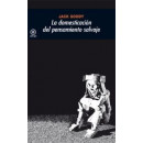 La domesticación del pensamiento salvaje