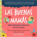 Las buenas mamas tienen pensamientos aterradores pero no pasa nada
