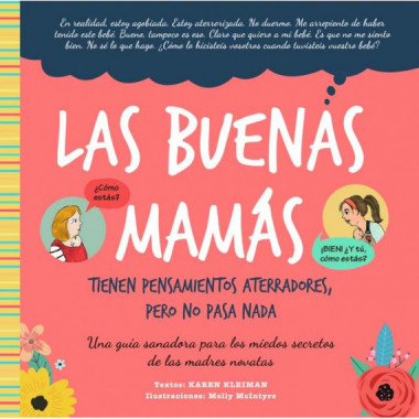Las buenas mamas tienen pensamientos aterradores pero no pasa nada