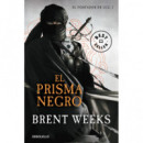 El prisma negro (El Portador de Luz 1)