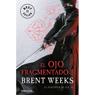 El ojo fragmentado (El Portador de Luz 3)